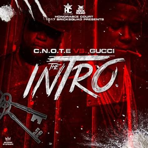 cnote vs gucci|C.N.O.T.E Vs Gucci Intro .